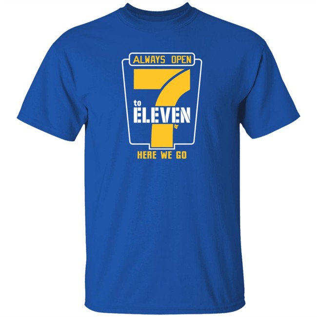 Chase Claypool Ben Roethlisberger Always Open 7 To Eleven Here We Go BreakingT Shirt Chase Claypool Ben Roethlisberger Always Open 7 To Eleven Here We Go BreakingT Shirt
