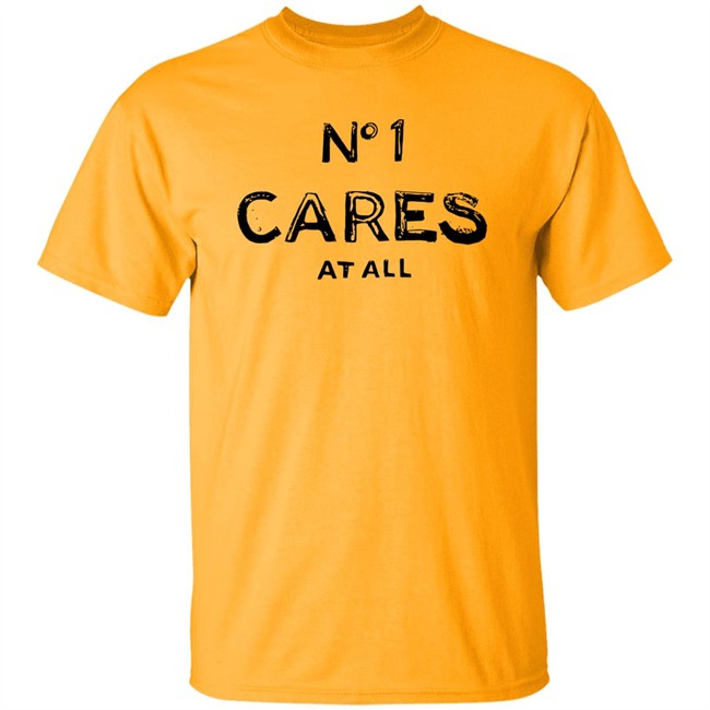 No 1 Cares Shirt No 1 Cares At All White T Shirts No 1 Cares Shirt No 1 Cares At All White T Shirts