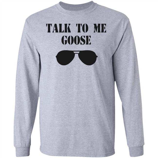 Talk To Me Goose Sunglasses Funny White T Shirt Hoodie Sweatshirt Talk To Me Goose Sunglasses Funny White T Shirt Hoodie Sweatshirt