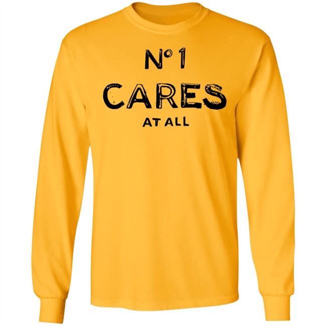 No 1 Cares Shirt No 1 Cares At All White T Shirts No 1 Cares Shirt No 1 Cares At All White T Shirts