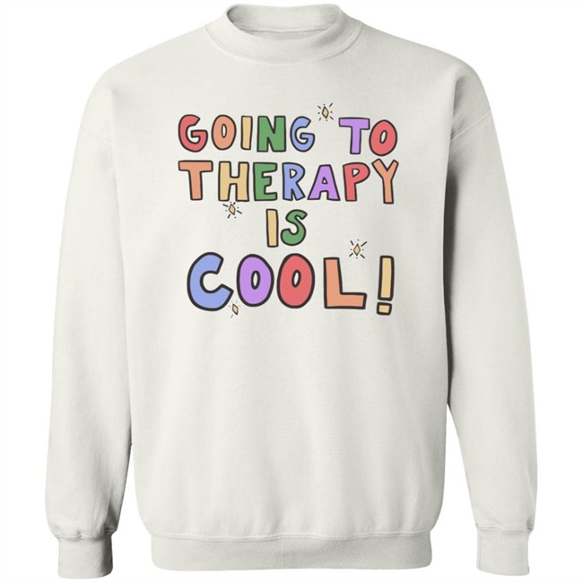 Going To Therapy Is Cool Self Care Is Everyone Sweatshirt Self Care Is Everyone Sweatshirt Hoodie Going To Therapy Is Cool! Sweatshirt Hoodie Going To Therapy Is Cool Self Care Is Everyone Sweatshirt Self Care Is Everyone Sweatshirt Hoodie Going To Therapy Is Cool! Sweatshirt Hoodie