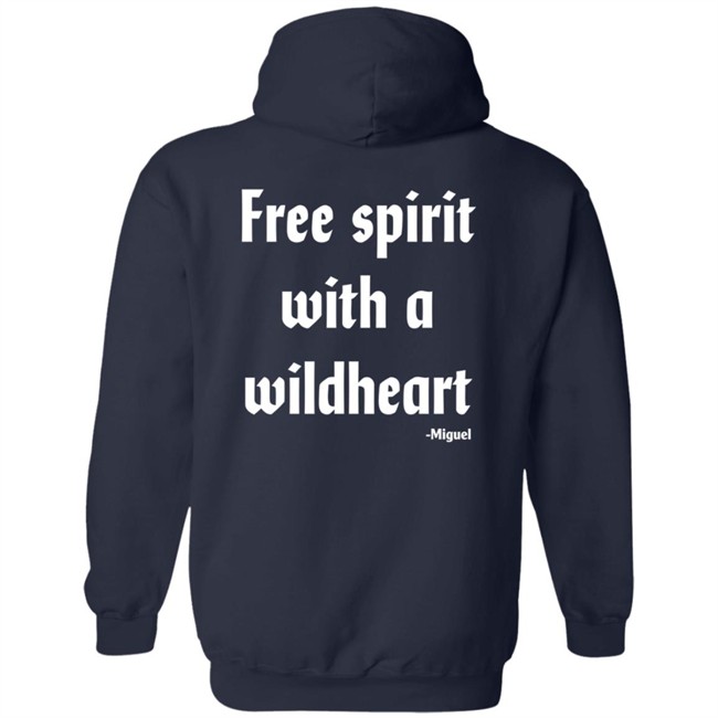Miguel Merch Free Spirit T Shirt Miguel T Shirts Miguel Free Spirit T Shirt Free Spirit With A Wildheart Miguel Shirt Miguel Merch Free Spirit T Shirt Miguel T Shirts Miguel Free Spirit T Shirt Free Spirit With A Wildheart Miguel Shirt