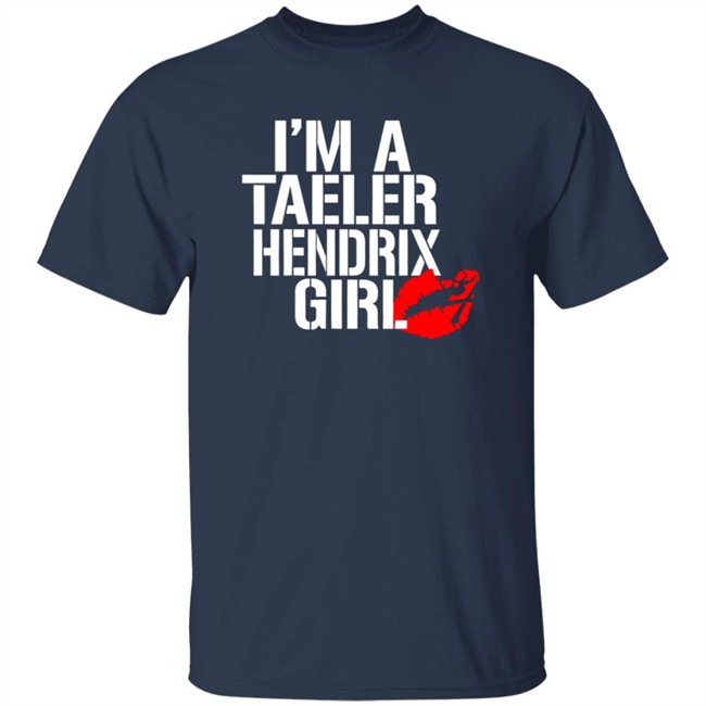 Hailhendrix Im A Taeler Hendrix Girl Tee Shirt Hailhendrix Im A Taeler Hendrix Girl Tee Shirt