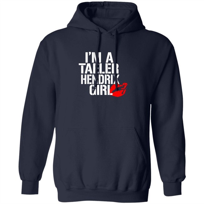 Hailhendrix Im A Taeler Hendrix Girl Tee Shirt Hailhendrix Im A Taeler Hendrix Girl Tee Shirt