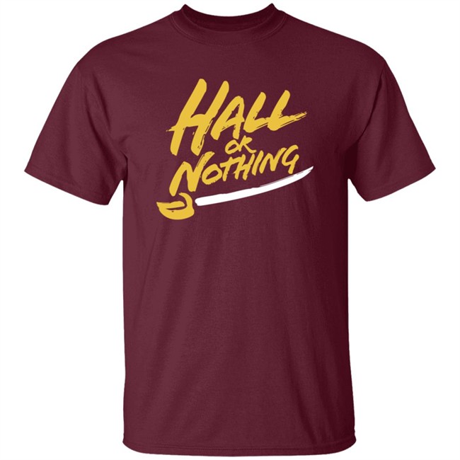 26 Shirts Shop Special Edition Hall or Nothing Shirt 26 Shirts Shop Special Edition Hall or Nothing Shirt