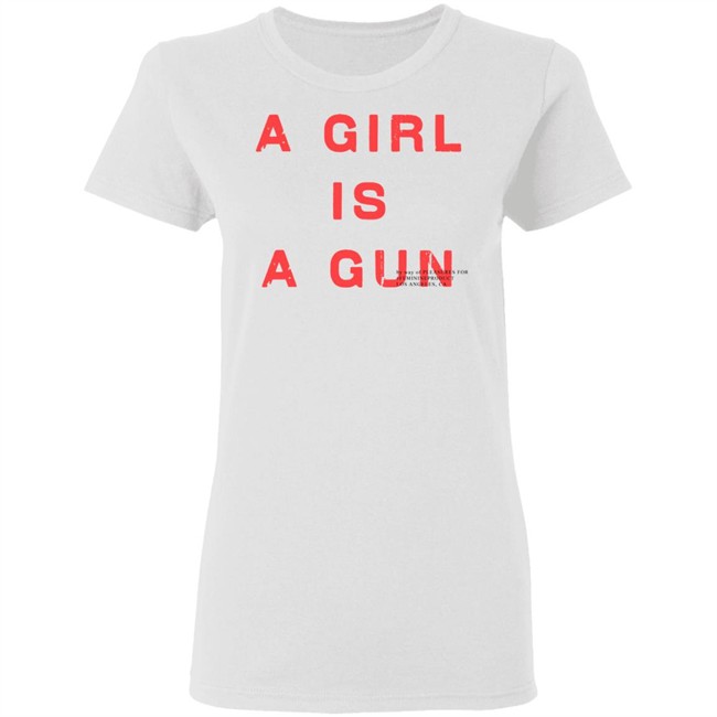 A Girl Is A Gun Shirt A Girl Is A Gun Pleasures White T Shirts A Girl Is A Gun Shirt A Girl Is A Gun Pleasures White T Shirts