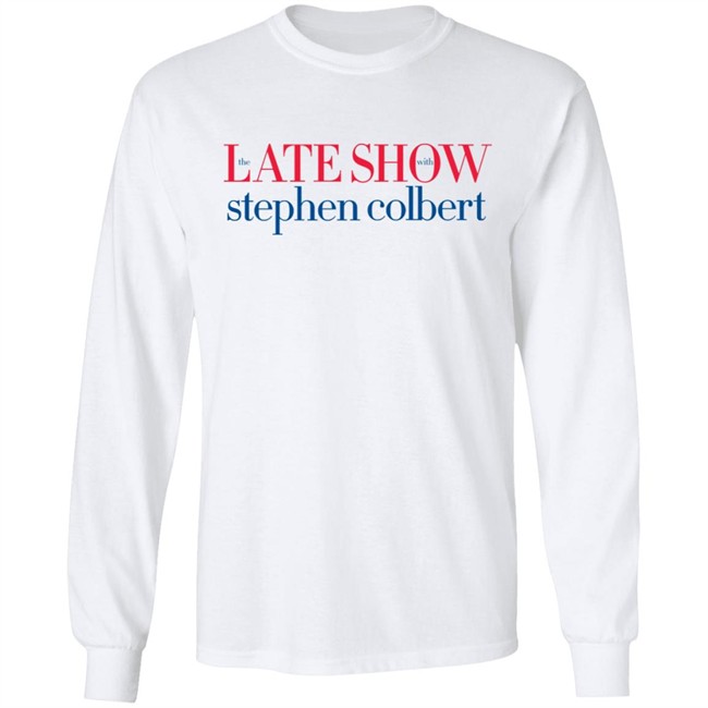 The Late Show With Stephen Colbert White Shirt The Late Show With Stephen Colbert White Shirt