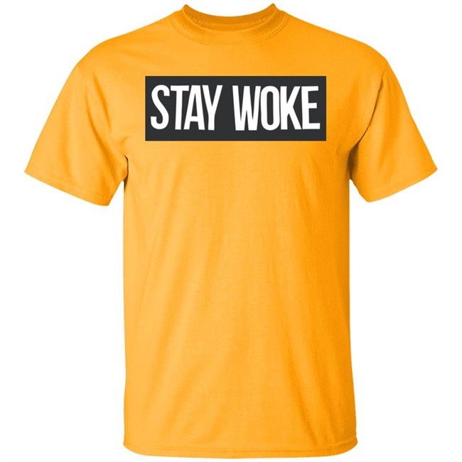 Stay Woke Conscious Streetwear White Shirt Stay Woke Conscious Streetwear White Shirt
