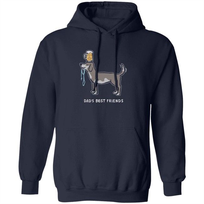 Dad's Best Friends Life Is Good Shirt Life Is Good T Shirts Dad's Best Friends Shirt Dad's Best Friends Life Is Good Shirt Life Is Good T Shirts Dad's Best Friends Shirt