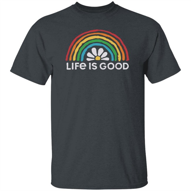 Daisy Rainbow Life Is Good Shirt Life Is Good T Shirts Daisy Rainbow Shirt Daisy Rainbow Life Is Good Shirt Life Is Good T Shirts Daisy Rainbow Shirt