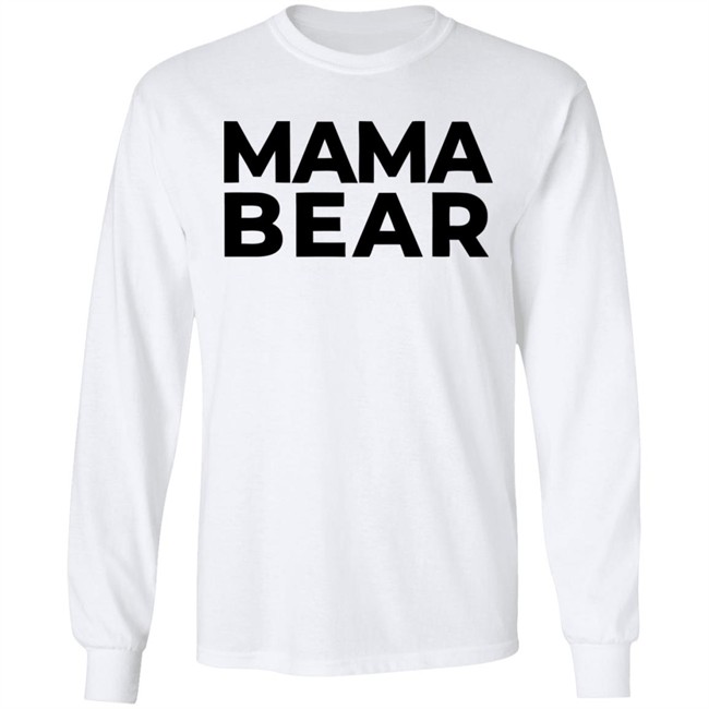 Mama Bear Shirt Gray Hoodie Sweatshirt Mama Bear Shirt Gray Hoodie Sweatshirt