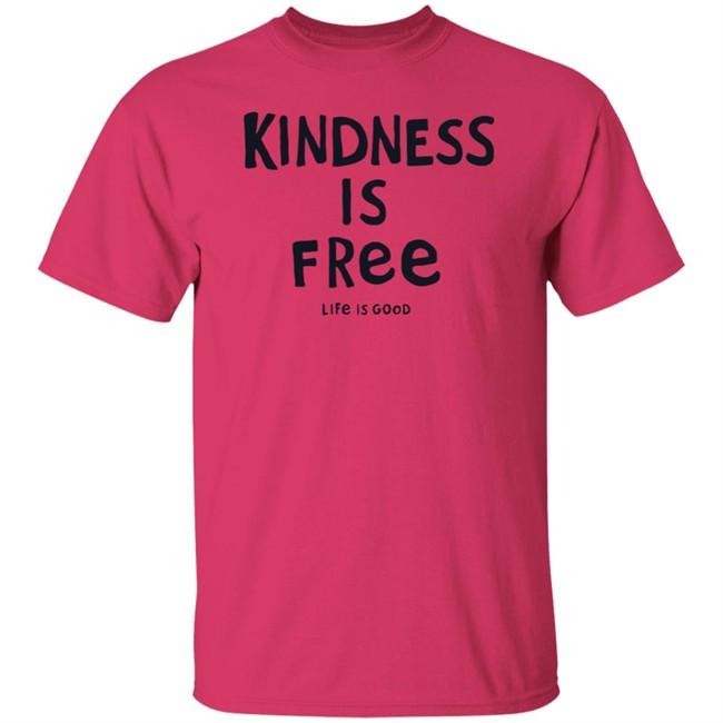 Kindness is Free Textured Slub Life Is Good Shirt Life Is Good T Shirts Kindness is Free Textured Slub Shirt Kindness is Free Textured Slub Life Is Good Shirt Life Is Good T Shirts Kindness is Free Textured Slub Shirt