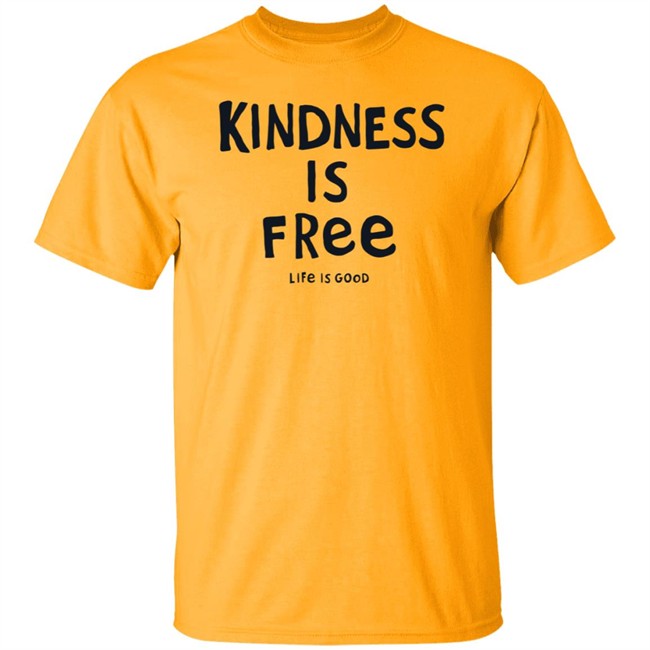 Kindness is Free Textured Slub Life Is Good Shirt Life Is Good T Shirts Kindness is Free Textured Slub Shirt Kindness is Free Textured Slub Life Is Good Shirt Life Is Good T Shirts Kindness is Free Textured Slub Shirt