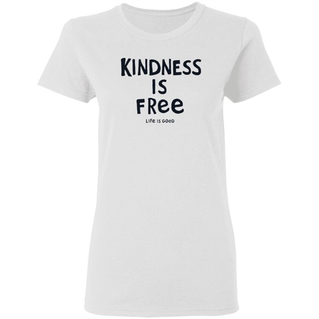 Kindness is Free Textured Slub Life Is Good Shirt Life Is Good T Shirts Kindness is Free Textured Slub Shirt Kindness is Free Textured Slub Life Is Good Shirt Life Is Good T Shirts Kindness is Free Textured Slub Shirt
