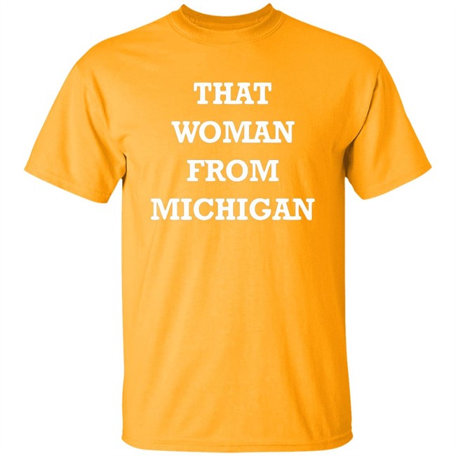 I stand with That Woman from Michigan quote from Trump shirts blue t shirt with sayings trump I stand with That Woman from Michigan quote from Trump shirts blue t shirt with sayings trump