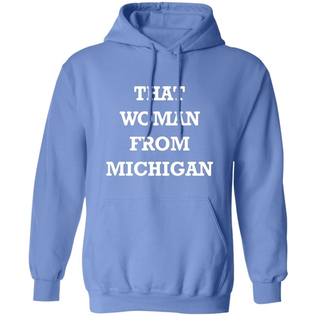 I stand with That Woman from Michigan quote from Trump shirts blue t shirt with sayings trump I stand with That Woman from Michigan quote from Trump shirts blue t shirt with sayings trump