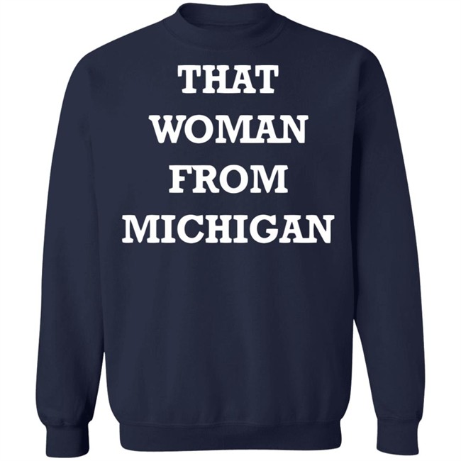I stand with That Woman from Michigan quote from Trump shirts blue t shirt with sayings trump I stand with That Woman from Michigan quote from Trump shirts blue t shirt with sayings trump