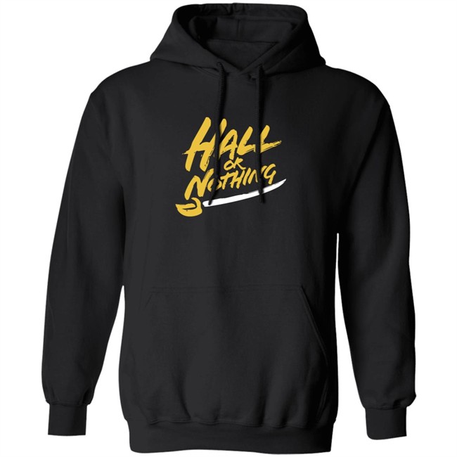 26 Shirts Shop Special Edition Hall or Nothing Shirt 26 Shirts Shop Special Edition Hall or Nothing Shirt