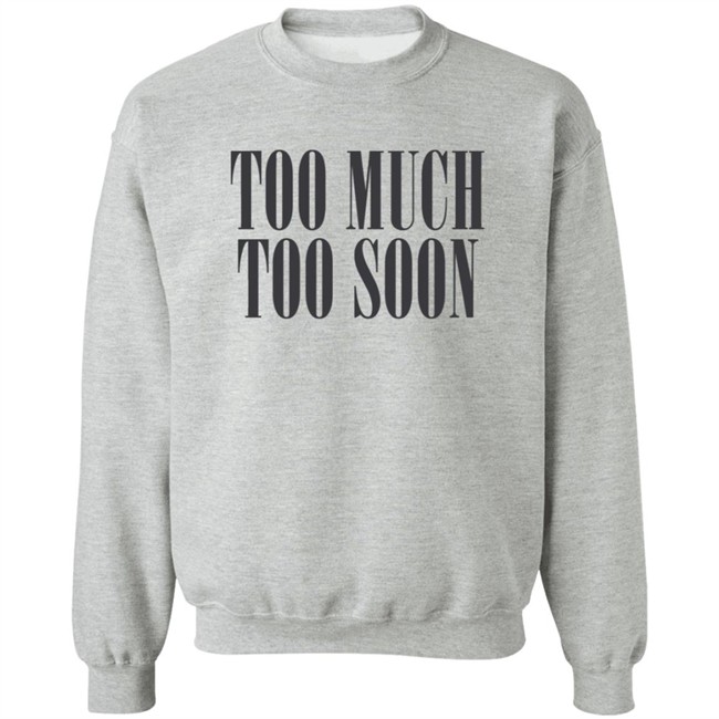 Too Much Too Soon Amiri Shirt Amiri T Shirts Too Much Too Soon Shirt Too Much Too Soon Amiri Shirt Amiri T Shirts Too Much Too Soon Shirt