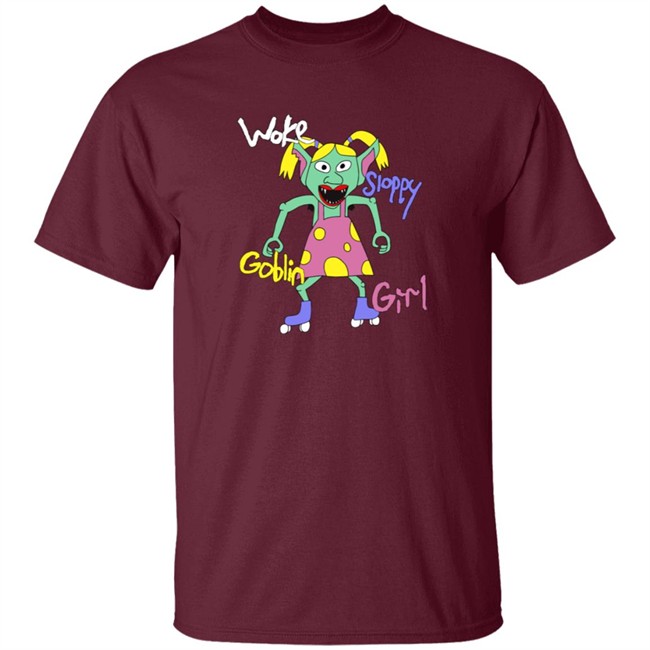 Cole Hersch Woke Sloppy Goblin Girl Sweatshirt Cole Hersch Woke Sloppy Goblin Girl Sweatshirt