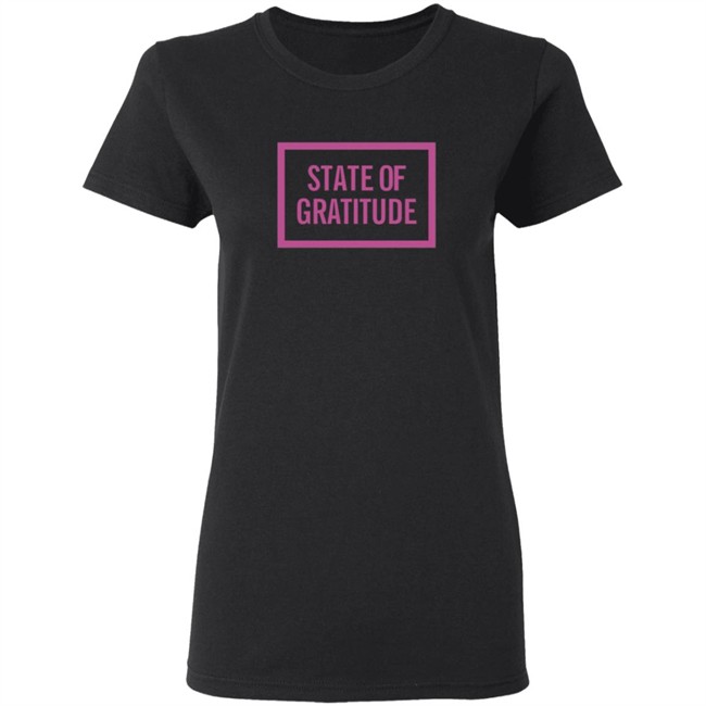Bilyk State Of Gratitude Shirt Bilyk State Of Gratitude Shirt
