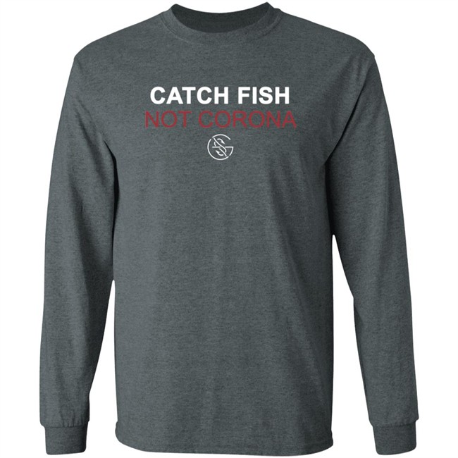 Catch Fish Not Cona Googan Squad Shirt Googan Squad T Shirts Catch Fish Not Cona Shirt Catch Fish Not Cona Googan Squad Shirt Googan Squad T Shirts Catch Fish Not Cona Shirt