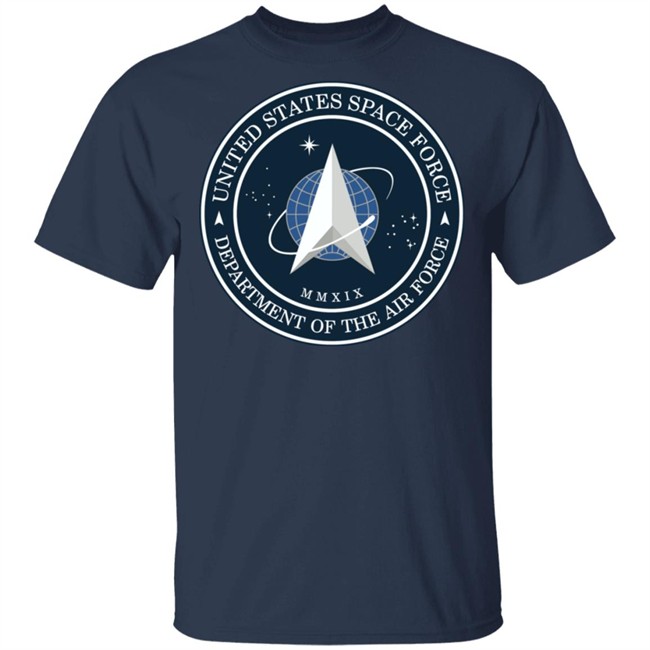 Space Force T Shirt Space Force T Shirt