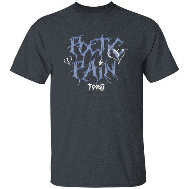Toosii2x Merch Toosii Poetic Pain T-Shirt Toosii2x Merch Toosii Poetic Pain T-Shirt