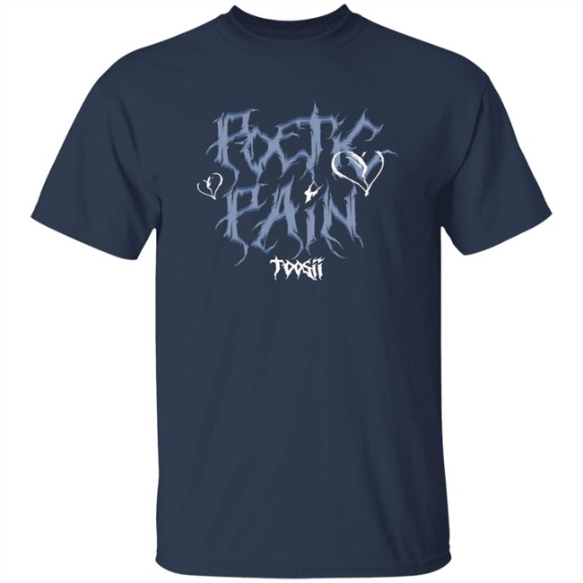 Toosii2x Merch Toosii Poetic Pain T-Shirt Toosii2x Merch Toosii Poetic Pain T-Shirt