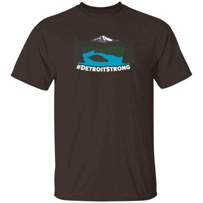 Detroit Strong T Shirt Detroit Strong T-Shirts Detroit Strong Shirt Detroit Strong Hoodie
