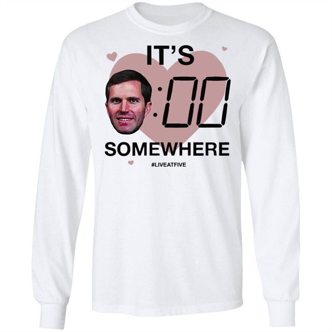 Its Andy OClock Shirt It's Andy O'Clock Somewhere Live At Five White Tee Shirts Its Andy OClock Shirt It's Andy O'Clock Somewhere Live At Five White Tee Shirts