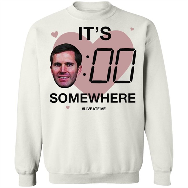 Its Andy OClock Shirt It's Andy O'Clock Somewhere Live At Five White Tee Shirts Its Andy OClock Shirt It's Andy O'Clock Somewhere Live At Five White Tee Shirts