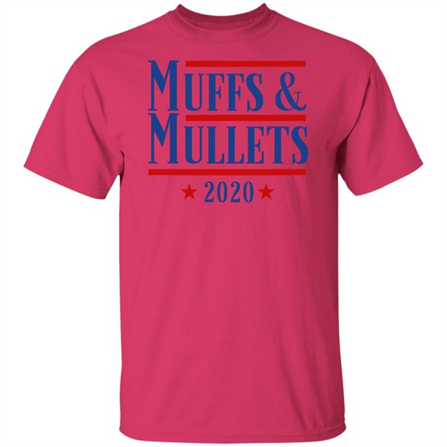 Muffs And Mullets 2020 Shirt Muffs And Mullets 2020 Shirt