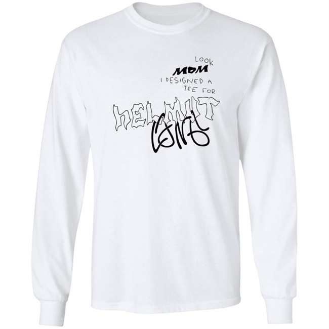 Helmut Lang Premieres Global Helmut Lang Merch Look Mom Contest Tee Shirt Helmut Lang Premieres Global Helmut Lang Merch Look Mom Contest Tee Shirt