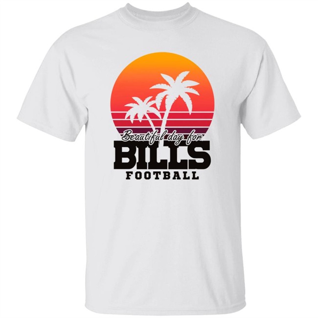 Beautiful Day For Bills Football Shirt Josh Allen First Take Beautiful Day For Bills Football Shirt Josh Allen Beautiful Day For Bills Football Shirt Beautiful Day For Bills Football Shirt Josh Allen First Take Beautiful Day For Bills Football Shirt Josh Allen Beautiful Day For Bills Football Shirt