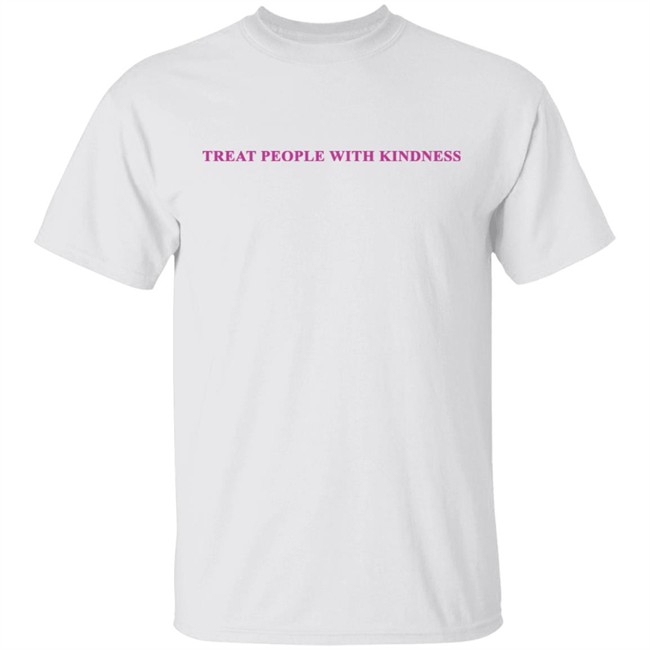 Treat People With Kindness Hoodie Treat People With Kindness Hoodie
