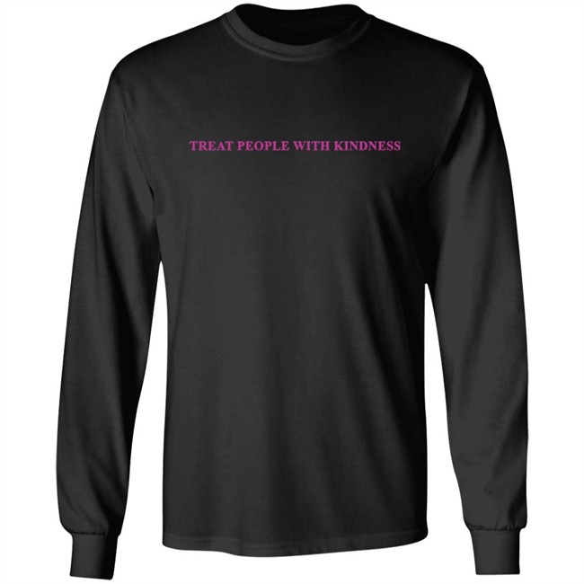 Treat People With Kindness Hoodie Treat People With Kindness Hoodie