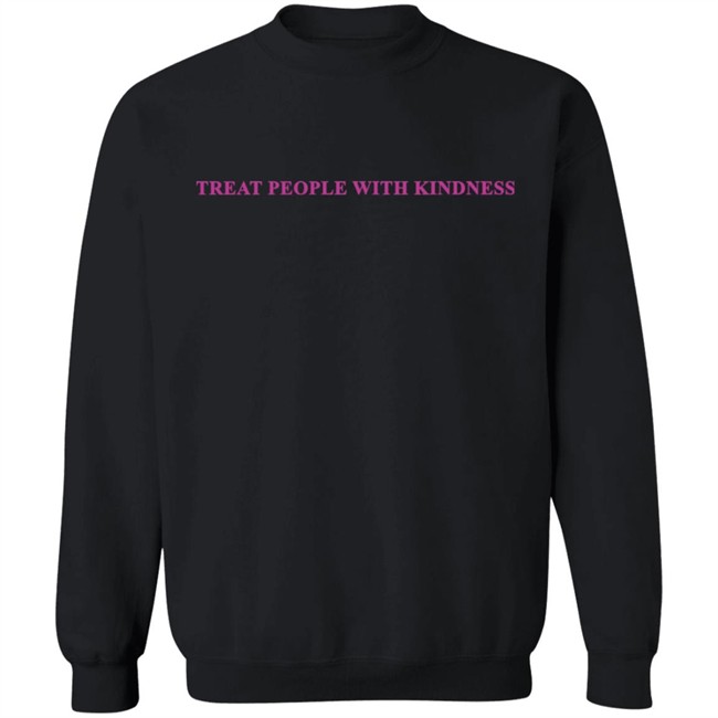 Treat People With Kindness Hoodie Treat People With Kindness Hoodie