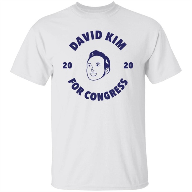 David kim For Congress Shirt David kim For Congress Shirt