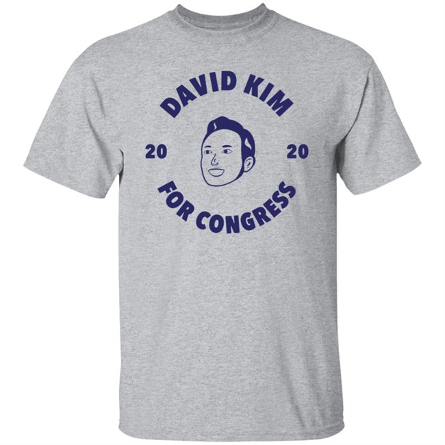 David kim For Congress Shirt David kim For Congress Shirt