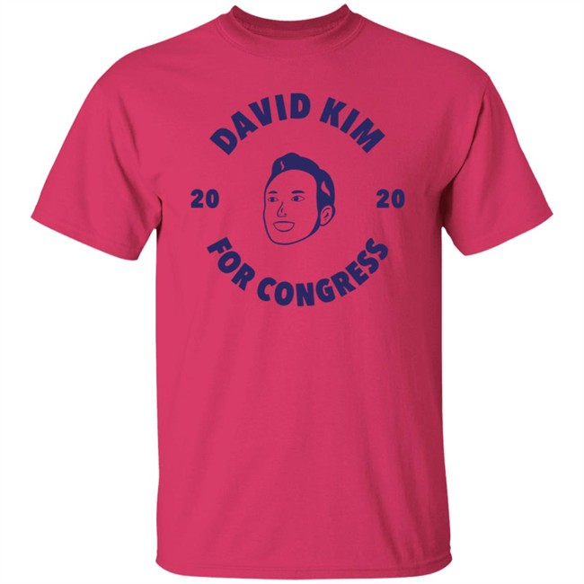 David kim For Congress Shirt David kim For Congress Shirt