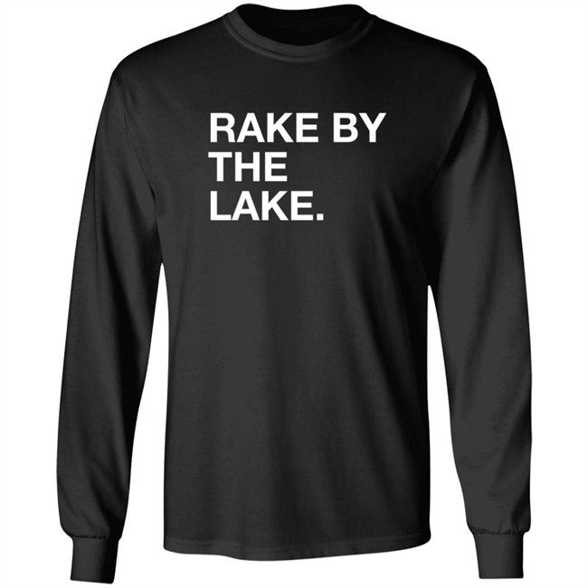 Obvious Shirts Store Rake By The Take Shirt Obvious Shirts Store Rake By The Take Shirt