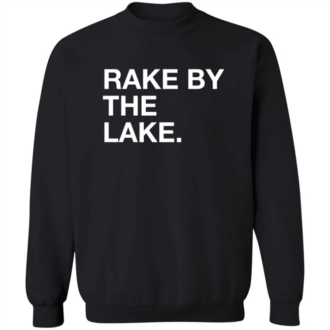 Obvious Shirts Store Rake By The Take Shirt Obvious Shirts Store Rake By The Take Shirt