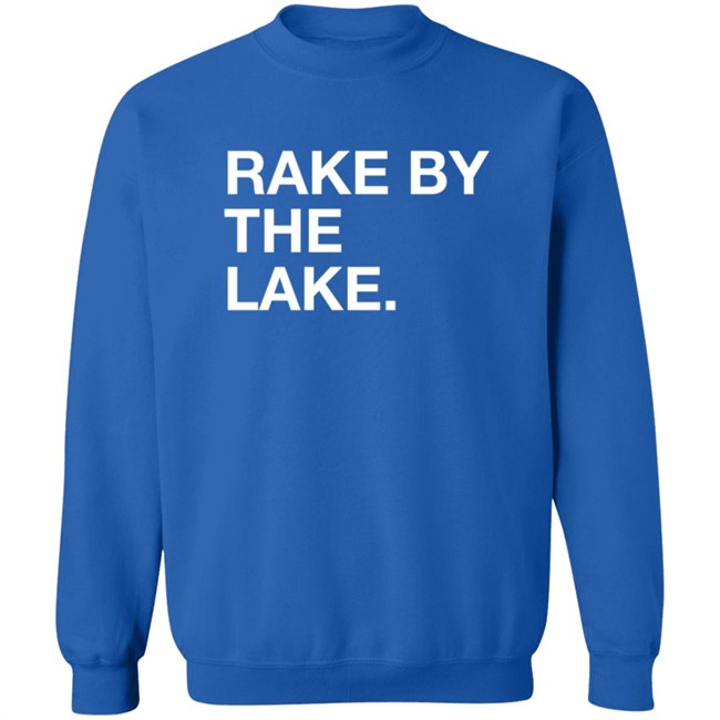 Obvious Shirts Store Rake By The Take Shirt Obvious Shirts Store Rake By The Take Shirt