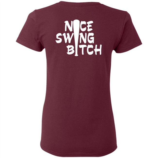 World Series Nice Swing Bitch Shirt World Series Nice Swing Bitch Shirt
