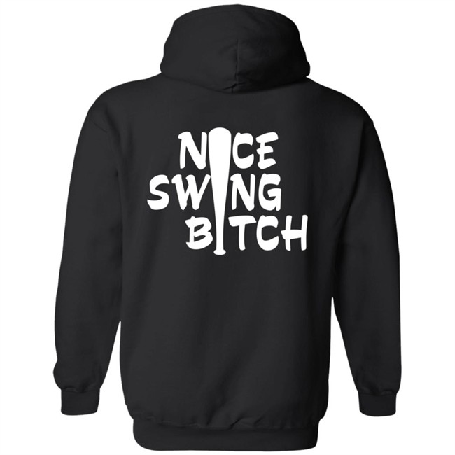 World Series Nice Swing Bitch Shirt World Series Nice Swing Bitch Shirt