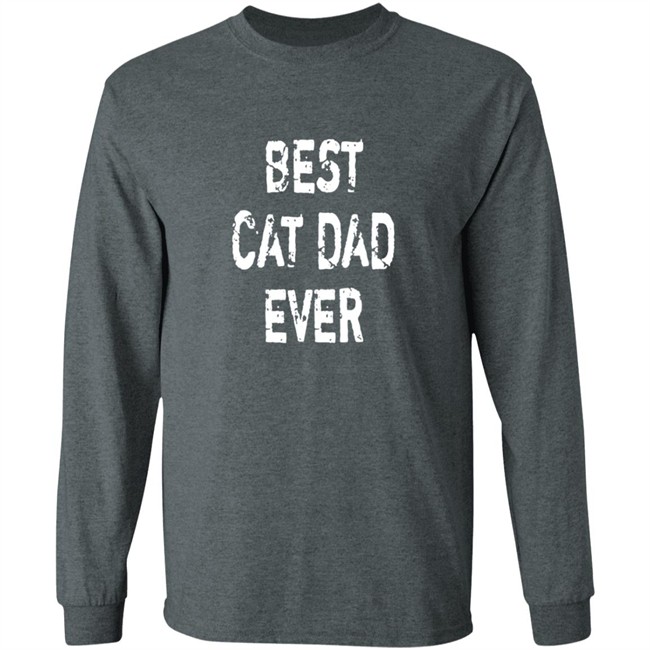 Best Cat Dad Ever T Shirt Best Cat Dad Ever T Shirt