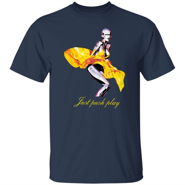 Just Push Play Shirt Just Push Play Shirt