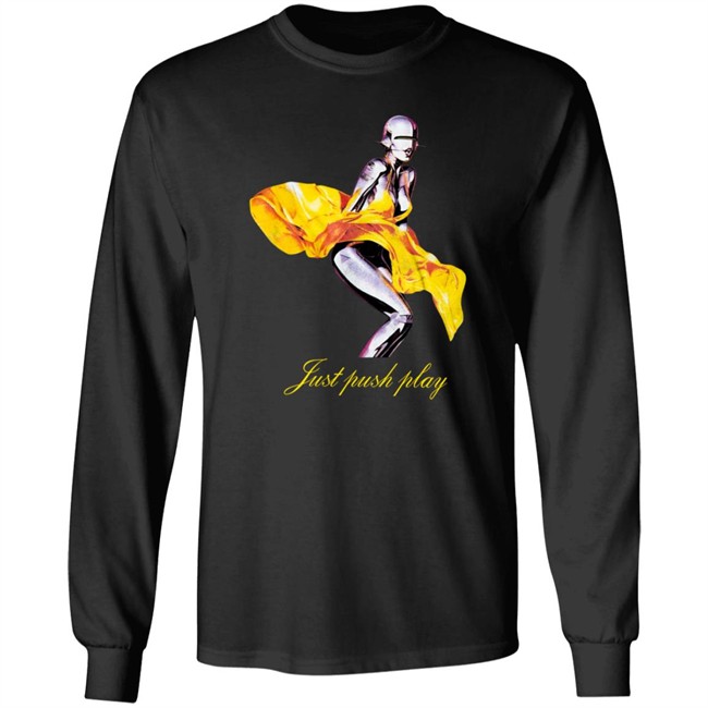 Just Push Play Shirt Just Push Play Shirt