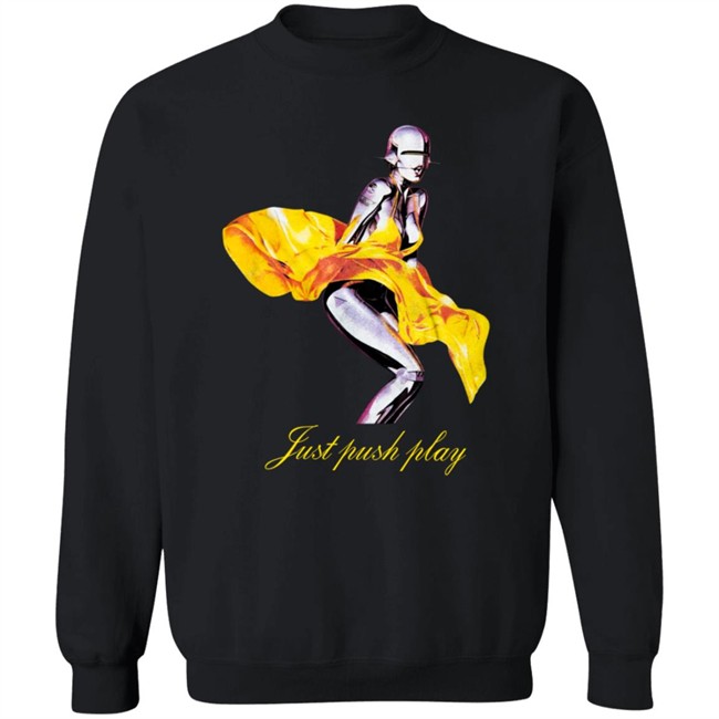 Just Push Play Shirt Just Push Play Shirt
